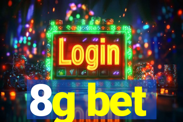 8g bet